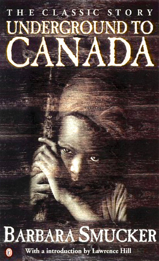 Underground to Canada by Barbara Smucker (Premium Quality)