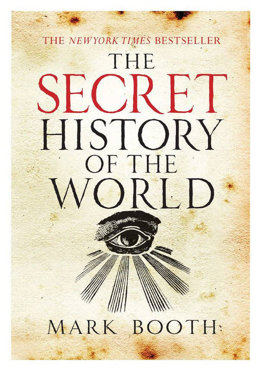The Secret History of the World