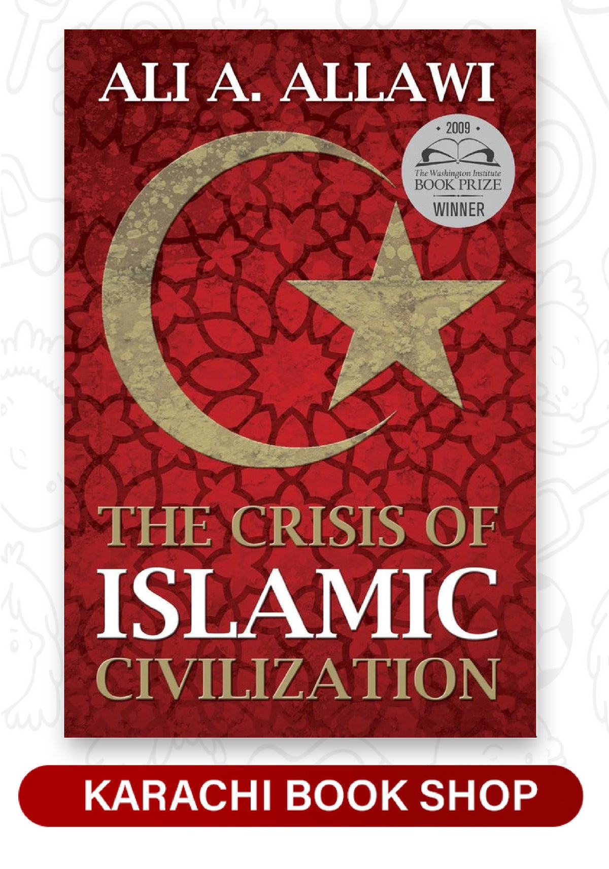 Crisis of Islamic Civilization