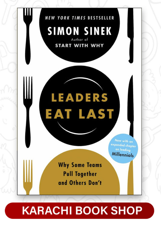 Leaders Eat Last by Simon Sinek (Premium Quality)