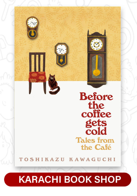 Before the Coffee Gets Cold by Toshikazu Kawaguchi (Premium Quality)