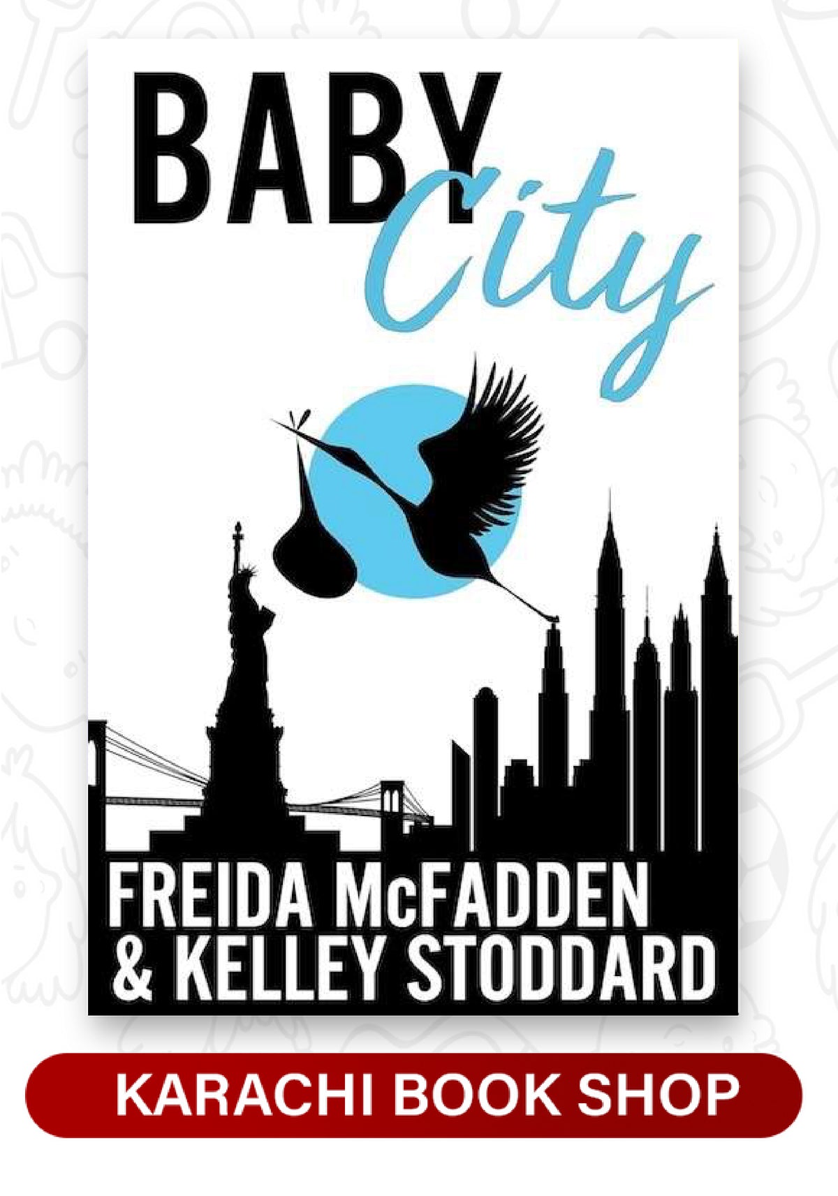 Baby City Freida McFadden and Kelley Stoddard