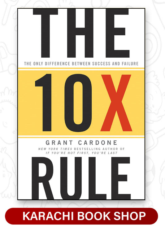 The 10X Rule by Grant Cardone (Premium Quality)