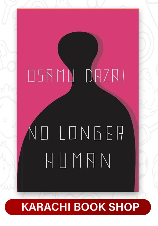 No Longer Human by Osamu Dazai (Premium Quality)