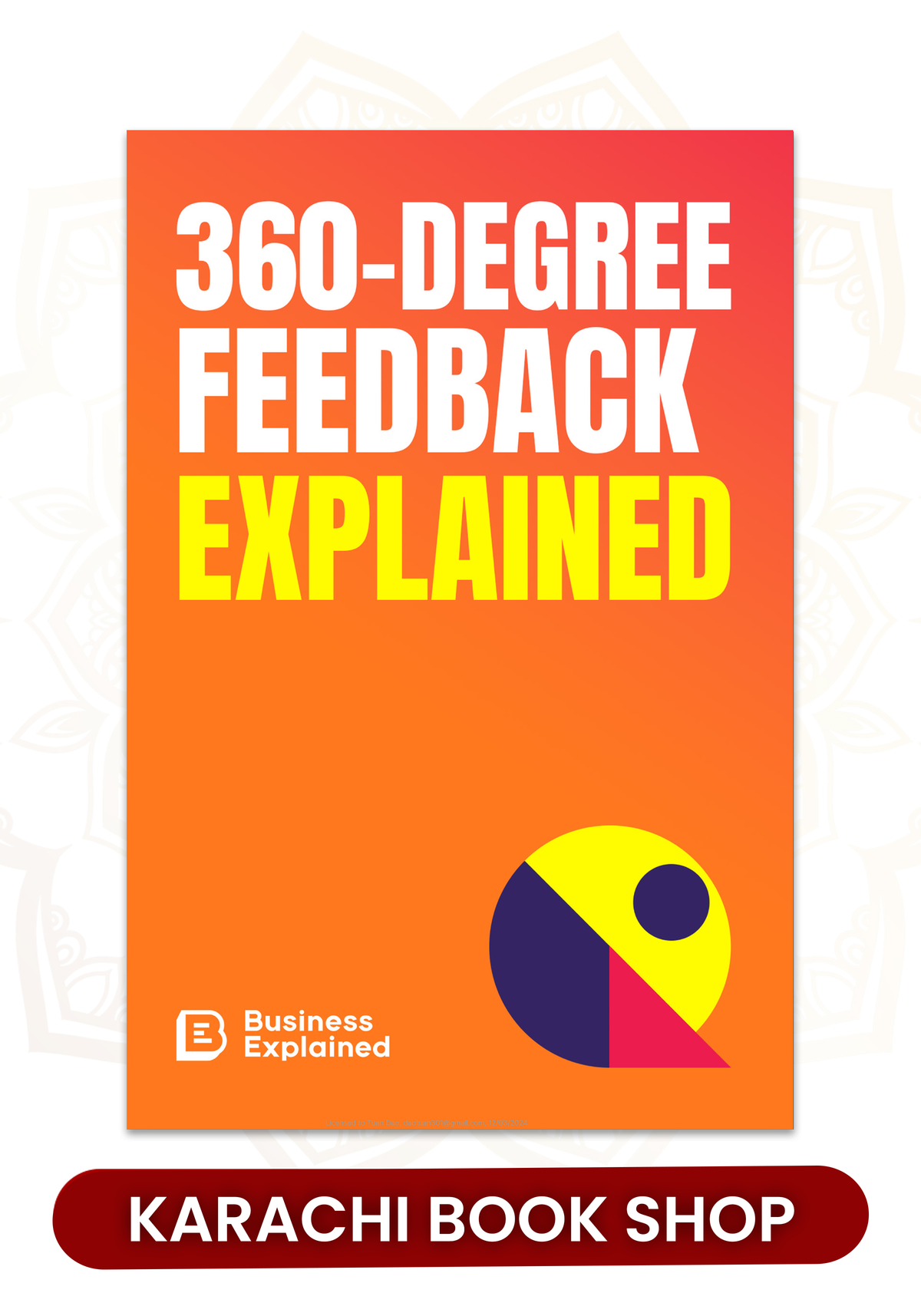 360-Degree Feedback Explained by Business Explained
