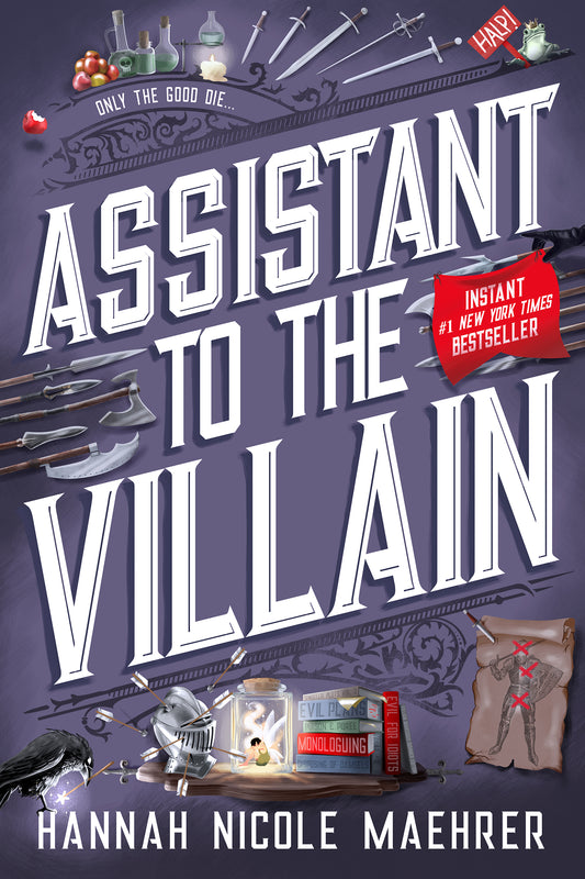Assistant to the Villain by Hannah Nicole Maehrer (Premium Quality)