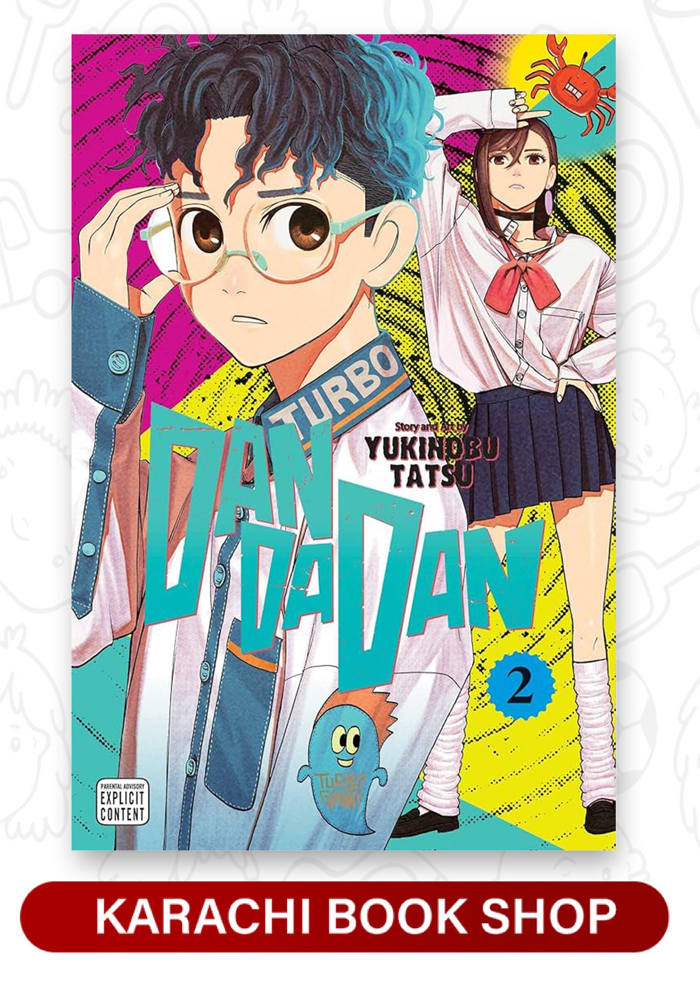 Dandadan, Vol. 2 by Yukinobu Tatsu
