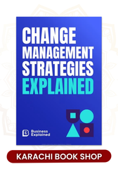 Change Management Strategies by Business Explained