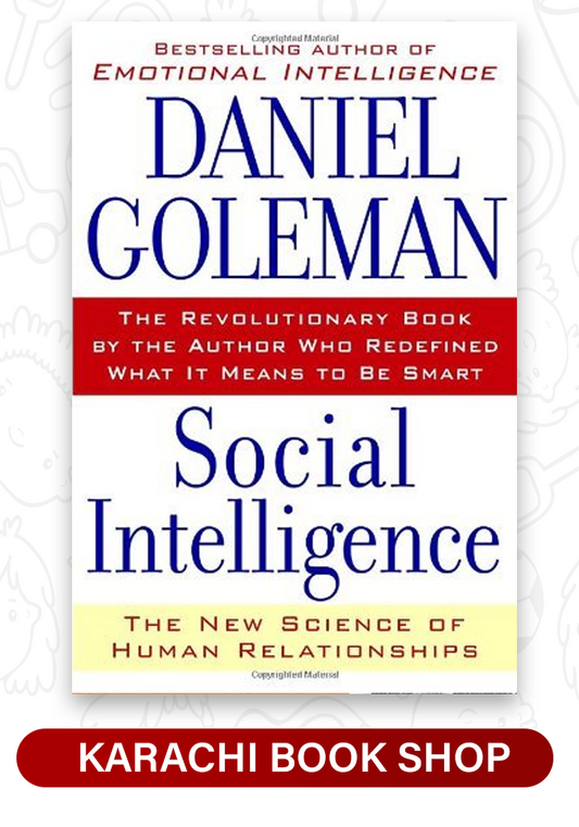 Social Intelligence: The New Science of Human Relationships