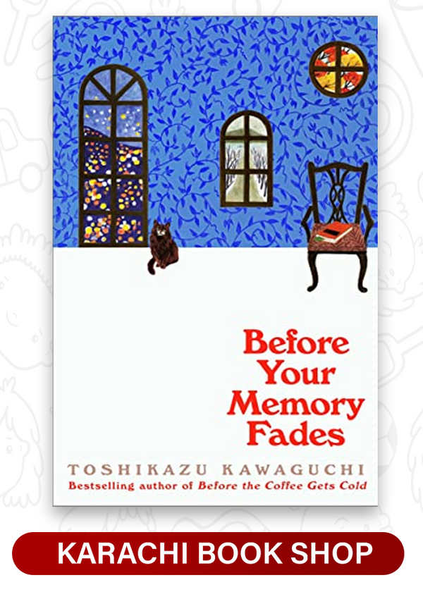 Before Your Memory Fades