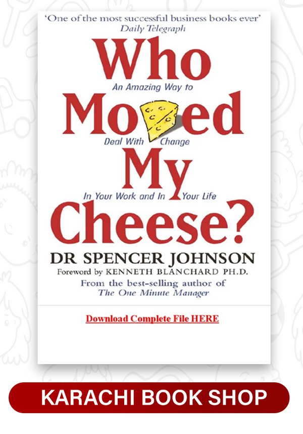 Who Moved My Cheese?