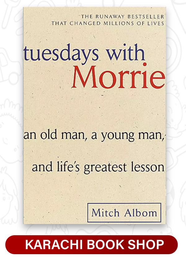 Tuesdays with Morrie