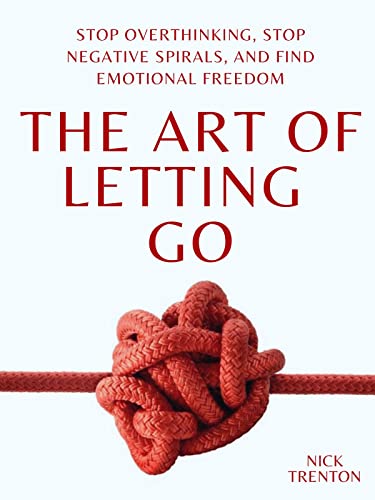 the Art of Letting Go by Thought Catalog