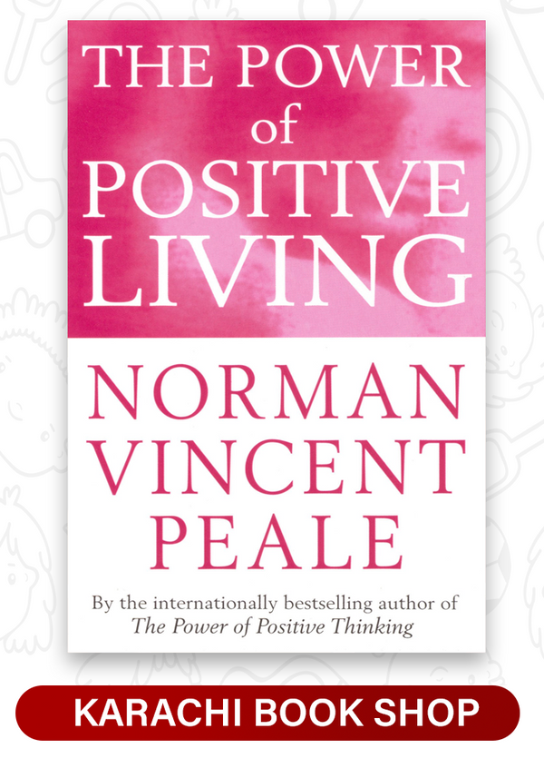 The Power Of Positive Living
