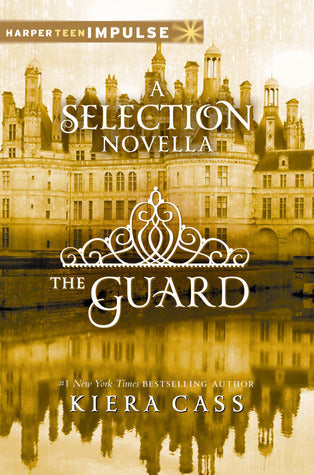 The Guard - A Selection Novella (Premium Quality