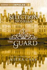 The Guard - A Selection Novella (Premium Quality