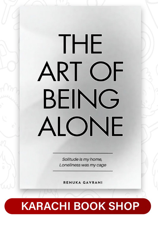 THE ART OF BEING ALONE