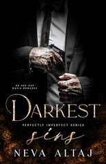 Darkest Sins (Perfectly Imperfect, #9) by Neva Altaj (Premium Quality)