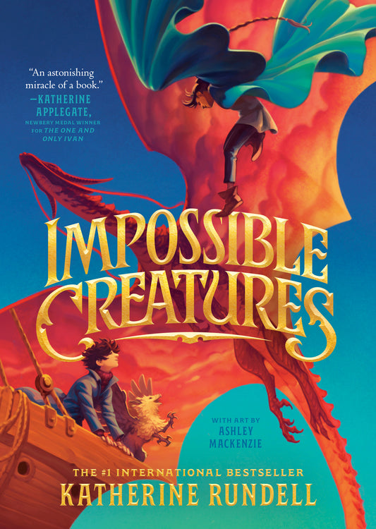 Impossible Creatures Novel by Katherine Rundell (premium Quality)