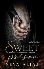 Sweet Prison Book by Neva Altaj (Premium Quality)