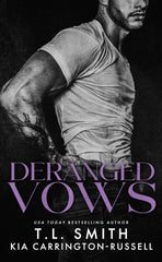 Deranged Vows (Premium Quality)