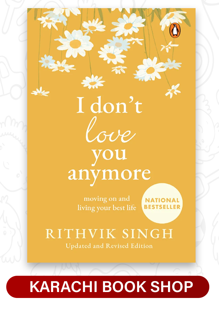 I Don't Love You Anymore By Rithvik Singh – karachibookshop