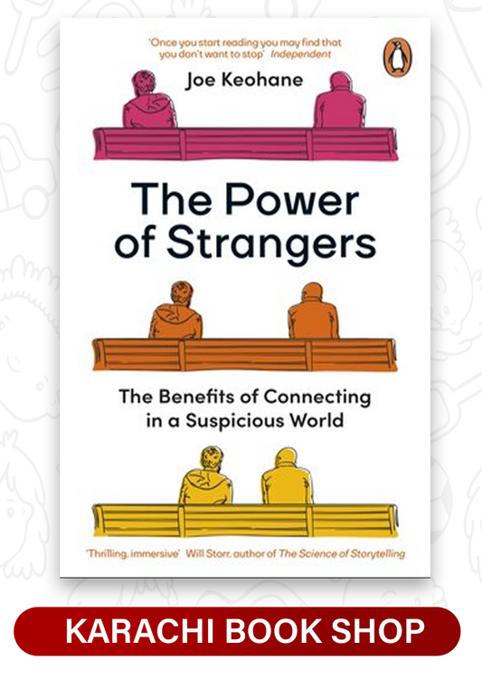 The Power of Strangers