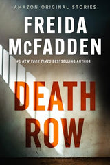 Death Row  Freida McFadden