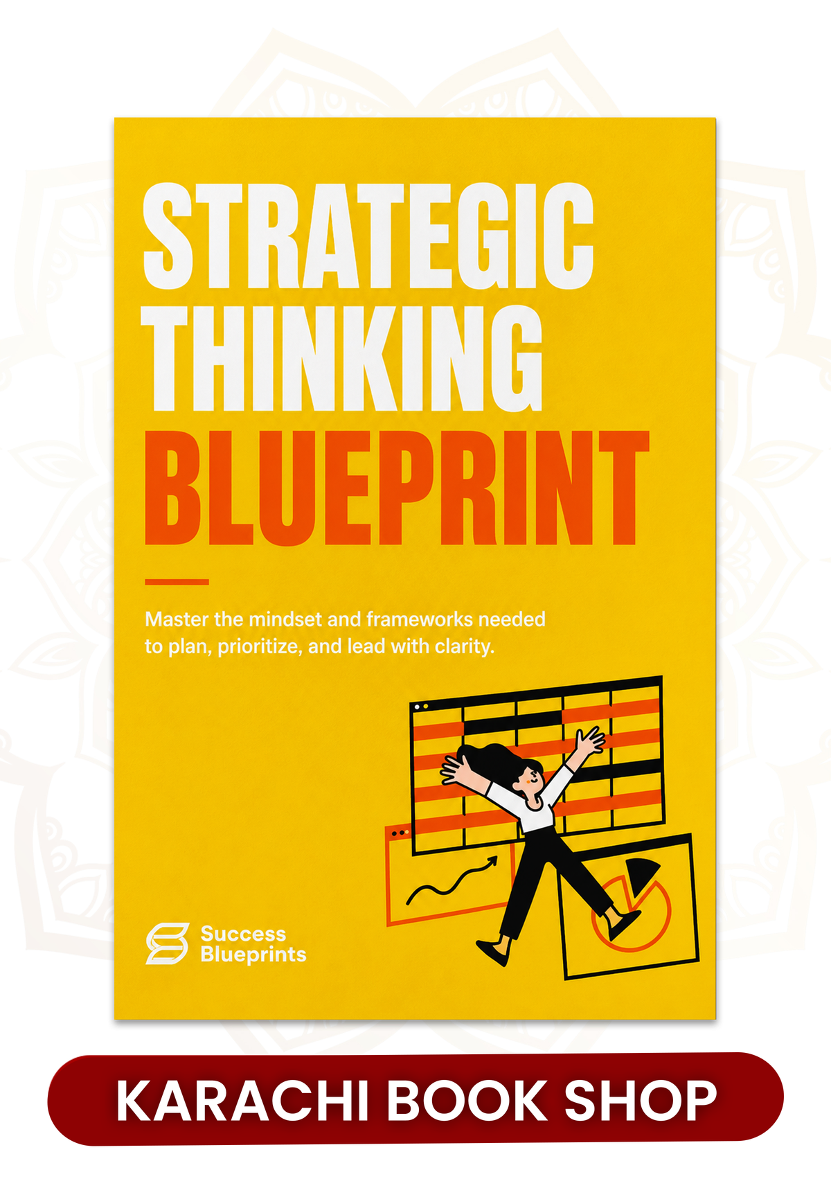 Strategic Thinking by Success Blueprints