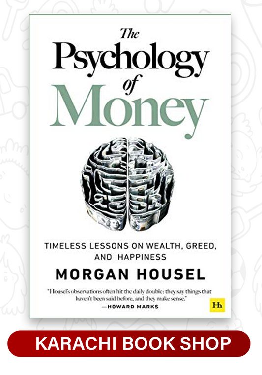 The Psychology of Money by Morgan Housel