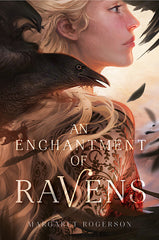 An Enchantment of Ravens (premium Quality)
