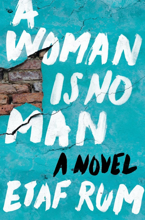 A Woman Is No Man by Etaf Rum (Premium Quality)
