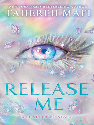 Release Me Book by Tahereh Mafi