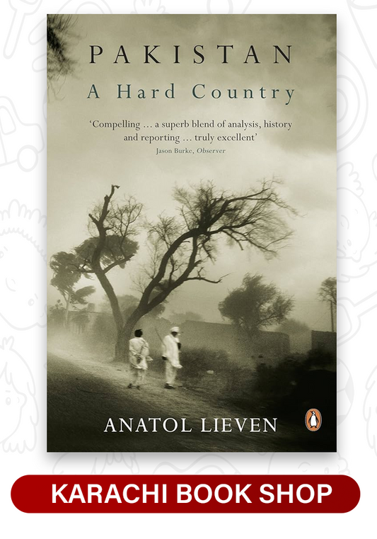 Pakistan: A Hard Country
