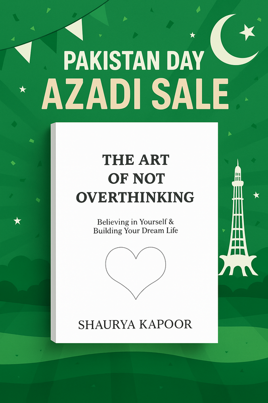 The Art of not overthinking By shaurya kapoor