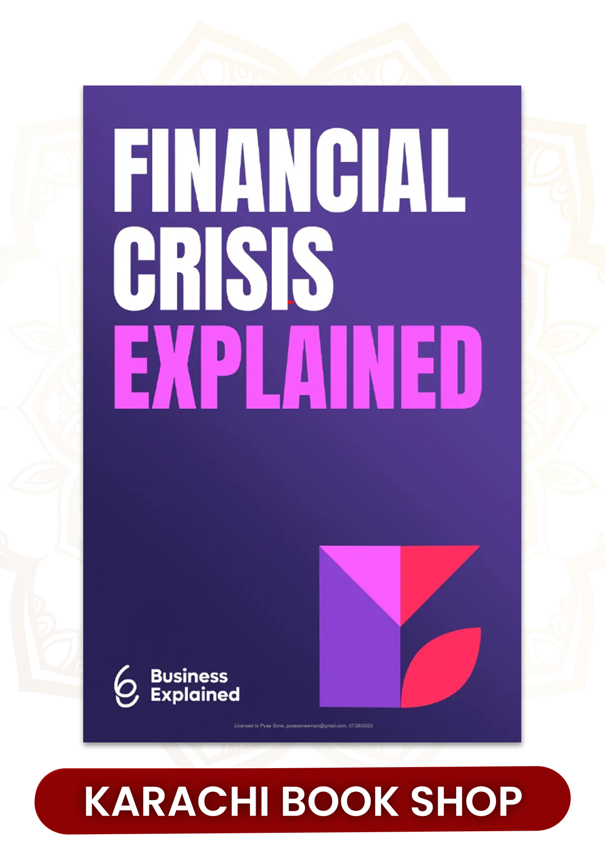 Financial Crisis by Business Explained