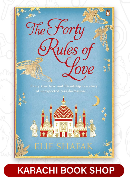 The Forty Rules of Love By Elif Shafak