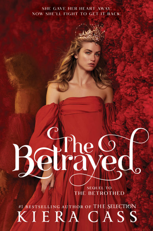 The Betrayed (The Betrothed 2) (Kiera Cass) (Premium Quaity)