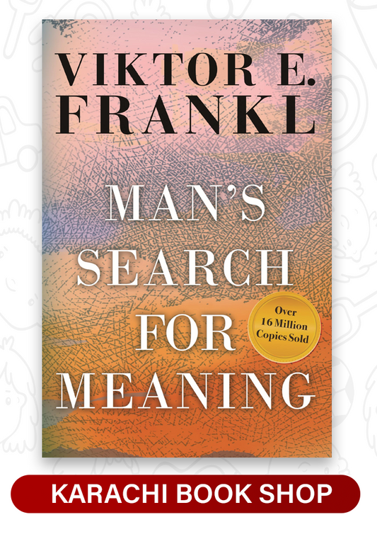 Man's Search for Meaning by Viktor E. Frankl (Premium Quality)