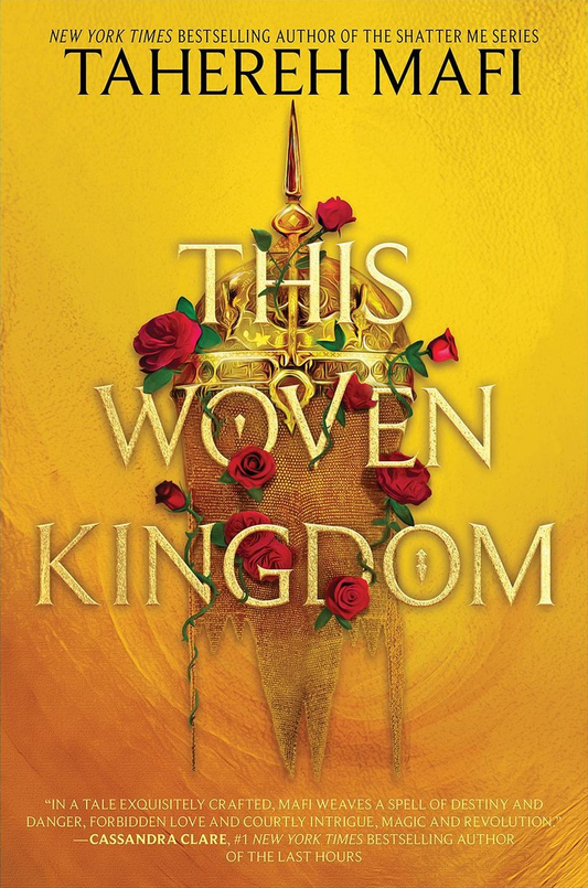 This Woven Kingdom by Tahereh Mafi (This Woven Kingdom #1)(Premium Quality)