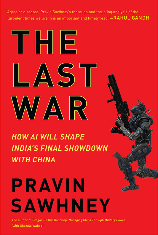 The Last War by Pravin Sawhney (Premium Quality)