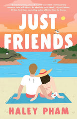 Just Friends by Haley Pham (Premium Quality)
