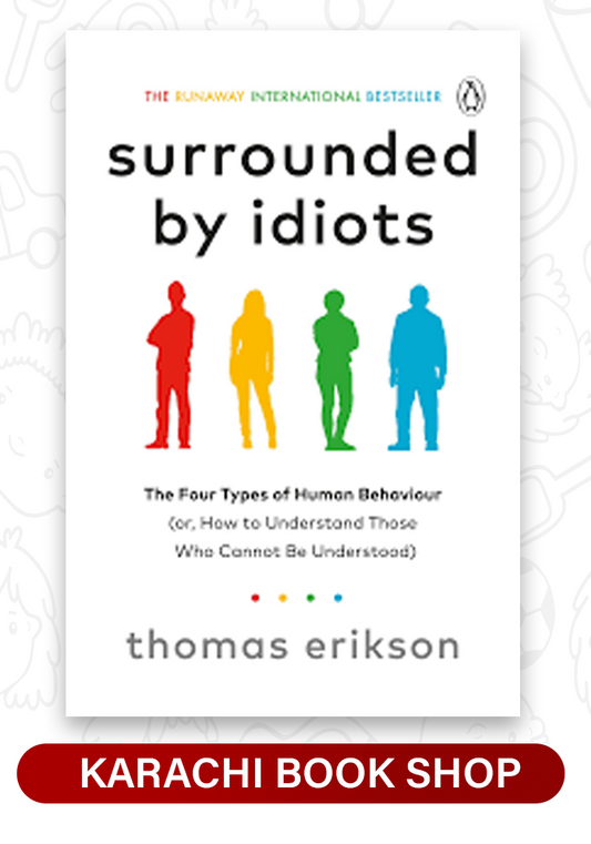 Surrounded by Idiots