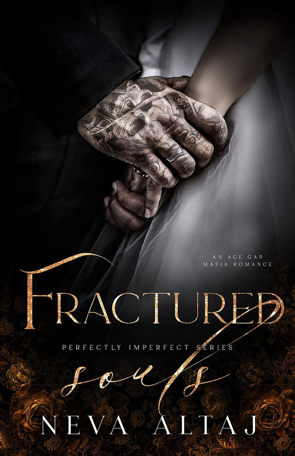 Fractured Souls (Perfectly Imperfect, #6)(Premium Quality)