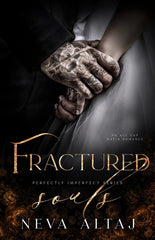 Fractured Souls (Perfectly Imperfect, #6)(Premium Quality)
