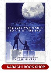 The Survivor Wants to Die at the End by Adam Silvera