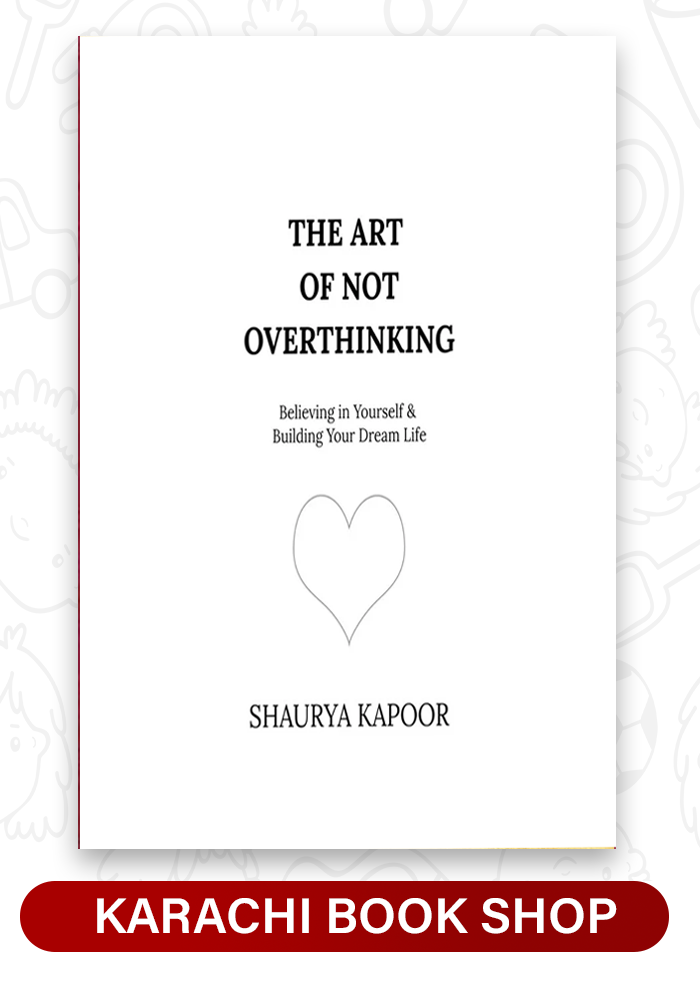 The Art of not overthinking By shaurya kapoor