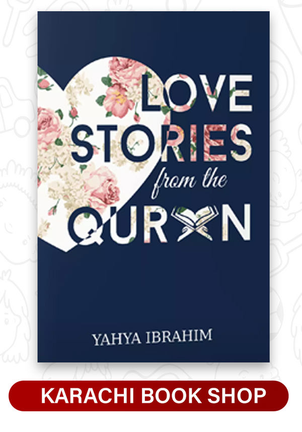Love Stories from Quran