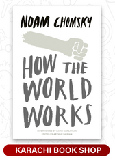 How the World Works by Noam Chomsky (Premium Quality)