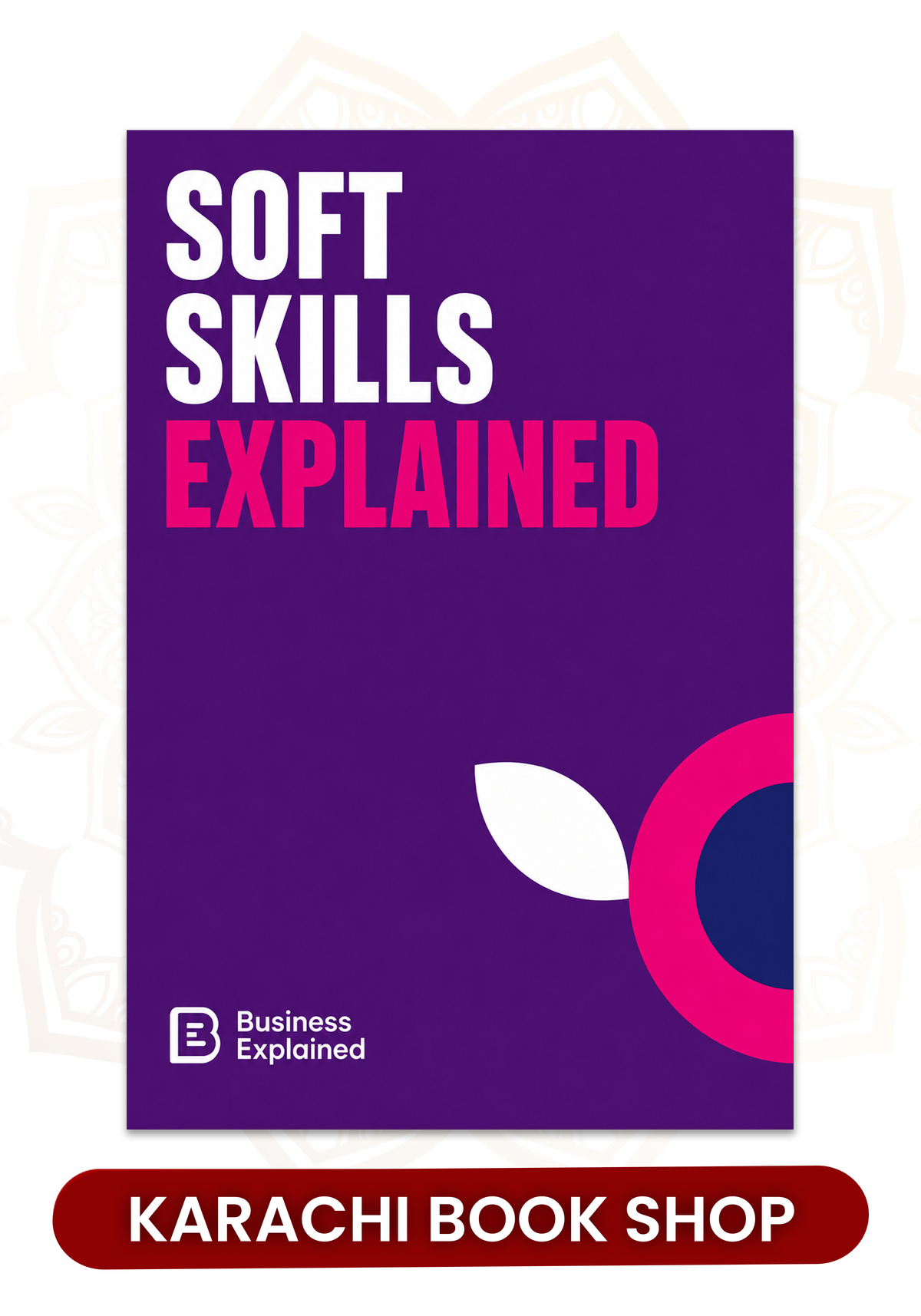 Soft Skills by Business Explained